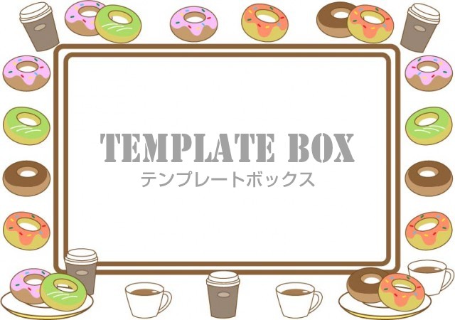 フレーム 飾り枠 4種類のドーナツとホットコーヒーのイラストデザイン 店舗などのポップやメモ用紙としても 無料イラスト素材 Templatebox