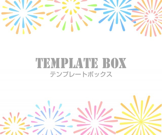 8月1日は花火の日フレーム 花火 花火大会 夏 暑中見舞い 夏のフレームに 無料イラスト素材 Templatebox