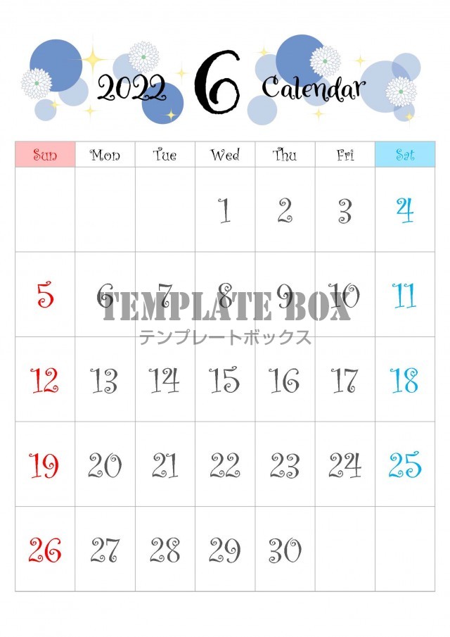 22年 令和4年 6月のカレンダー素材 青系のデザインとクールな花のカレンダー 無料テンプレート Templatebox
