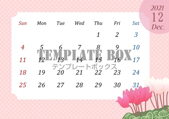 おしゃれな花のカレンダー 22年12月 シクラメン 季節の花 ドット サイズ横 無料テンプレート Templatebox