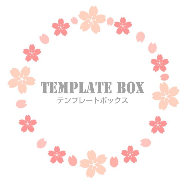丸型さくらたくさんフレーム 卒園式 入園式 花見 桜 円形枠 無料イラスト素材 Templatebox