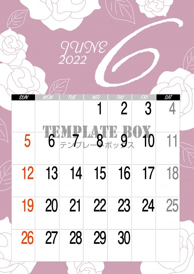 22年 6月花模様カレンダー素材 バラの花で飾った美しいカレンダー 無料テンプレート Templatebox